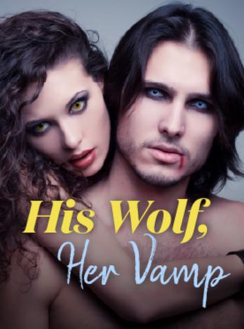 His Wolf, Her Vamp